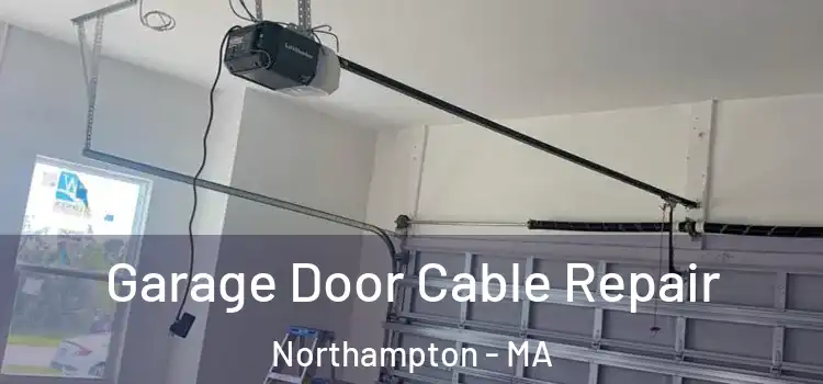  Garage Door Cable Repair Northampton - MA