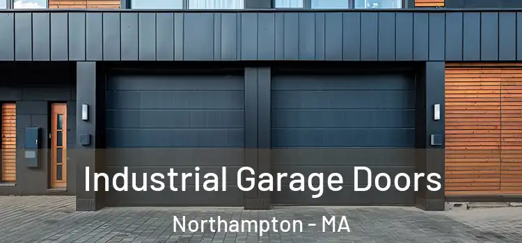  Industrial Garage Doors Northampton - MA